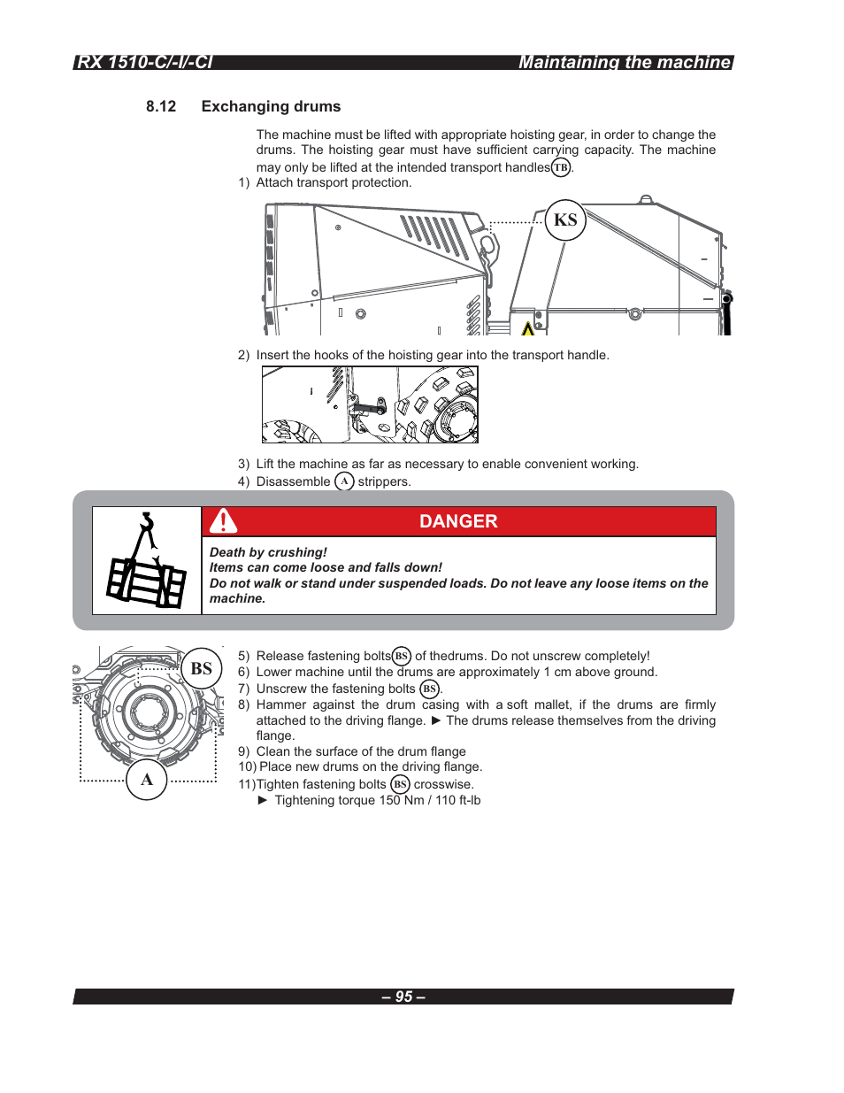 Rx 1510-c/-i/-ci, Ks a bs, Danger | Maintaining the machine | Multiquip RX 1510-C/-I/-CI User Manual | Page 95 / 101