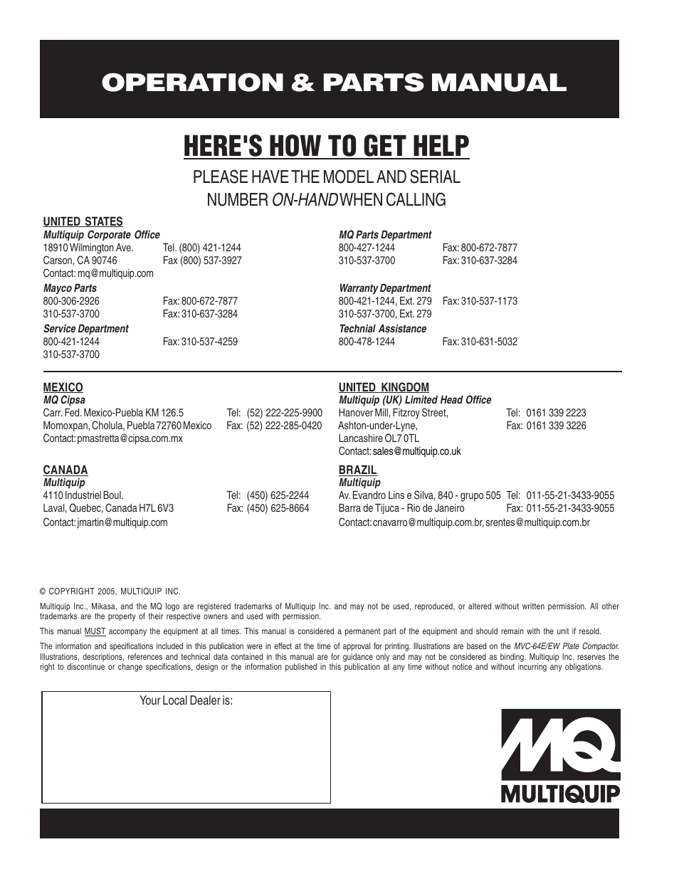 Here's how to get help, Operation & part operation & parts manual, On-hand | Please have the model and serial number, When calling | Multiquip MVC64E/EW User Manual | Page 62 / 62