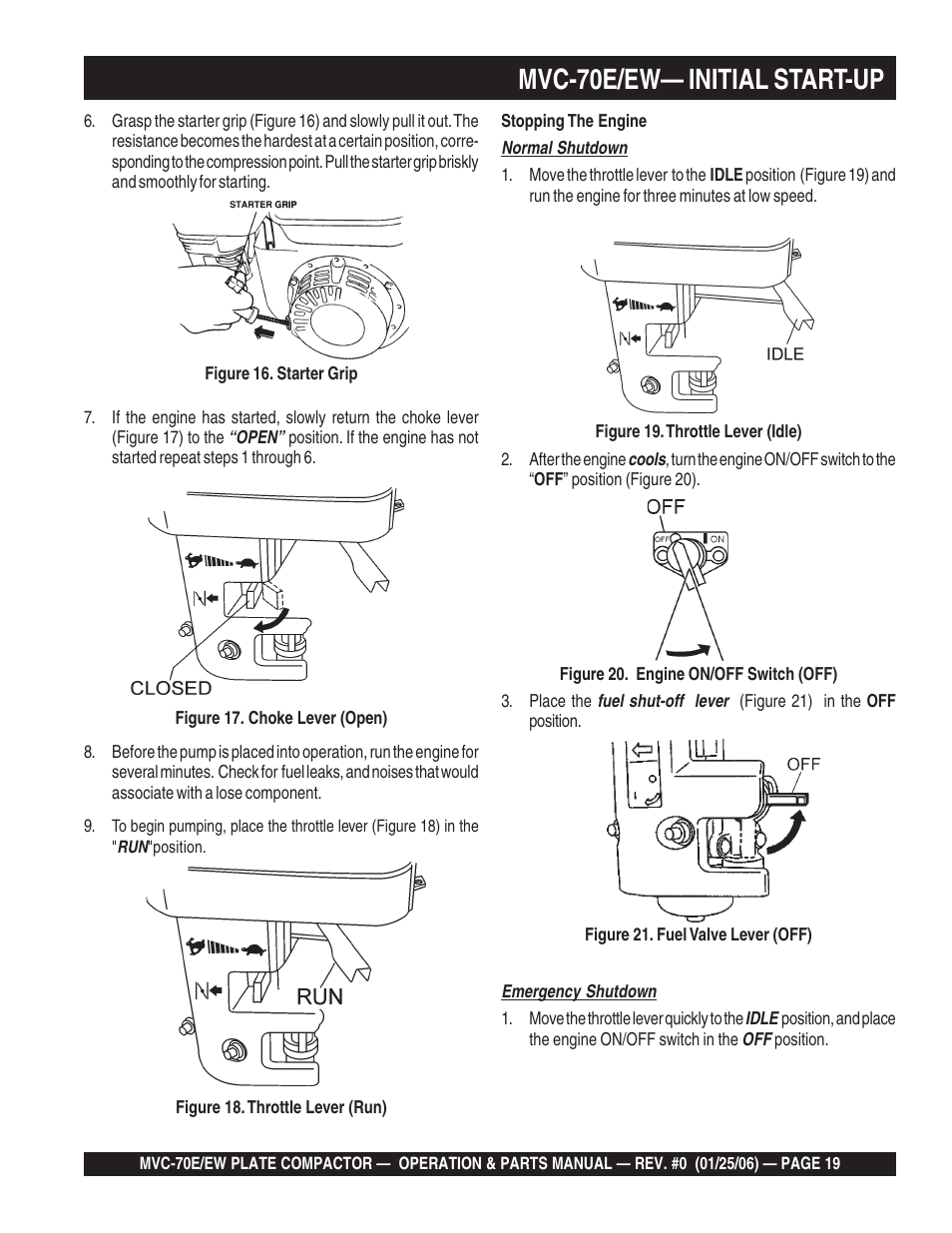 Mvc-70e/ew— initial start-up | Multiquip MVC70E/EW User Manual | Page 19 / 62