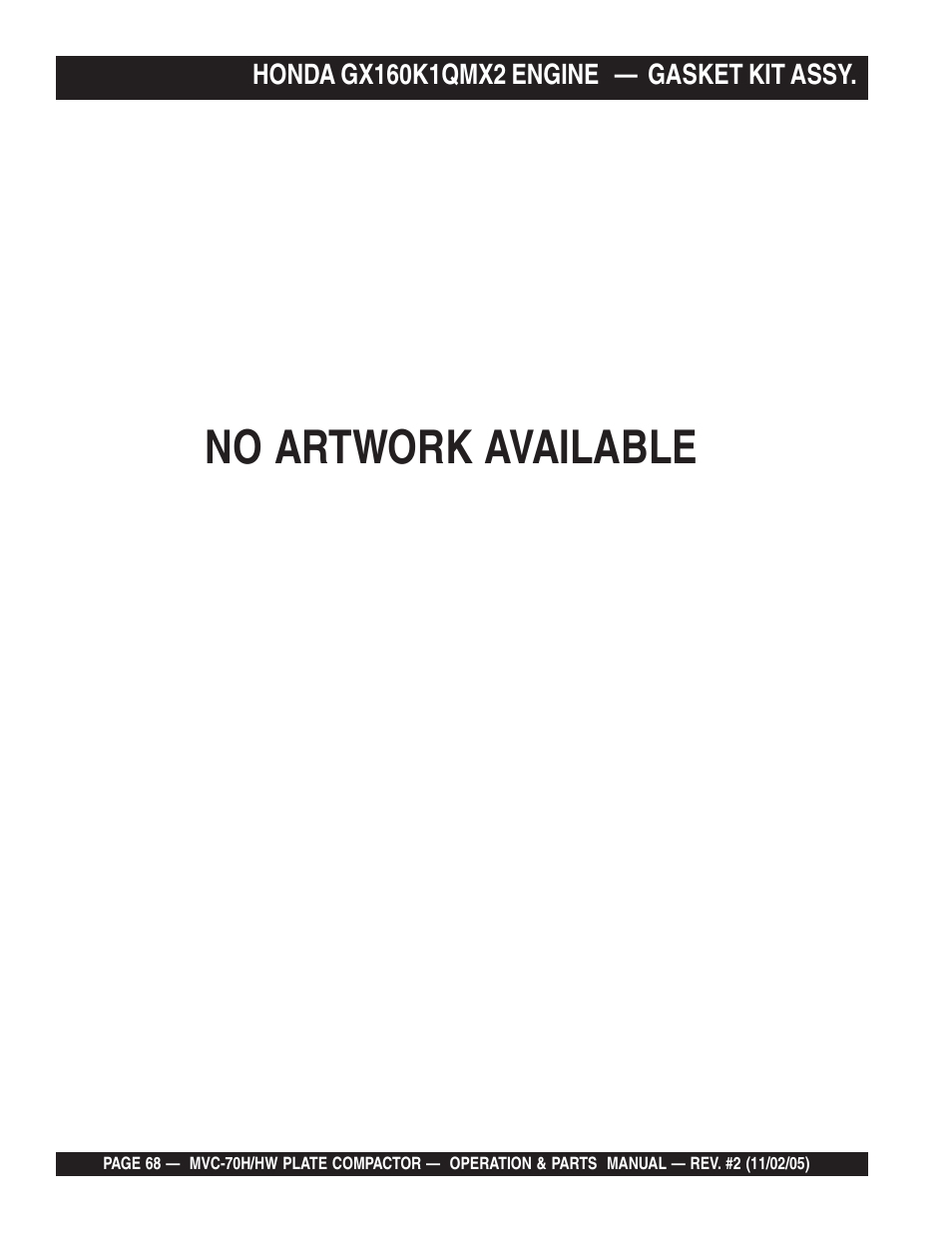 No artwork available | Multiquip MVC70H/HW User Manual | Page 68 / 74