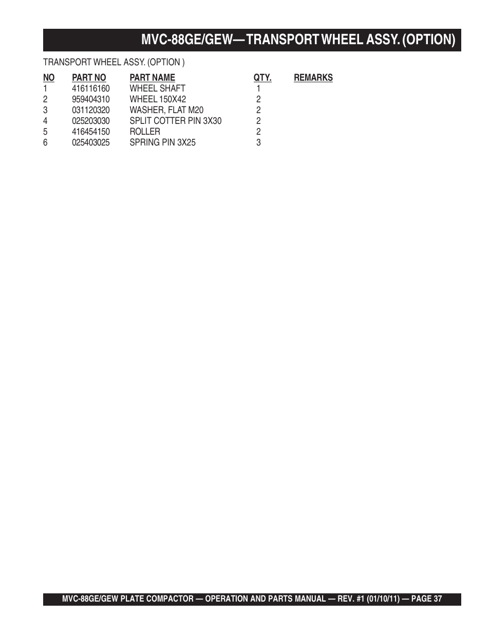 Mvc-88ge/gew— transport wheel assy. (option) | Multiquip MVC88GE/GEW User Manual | Page 37 / 62