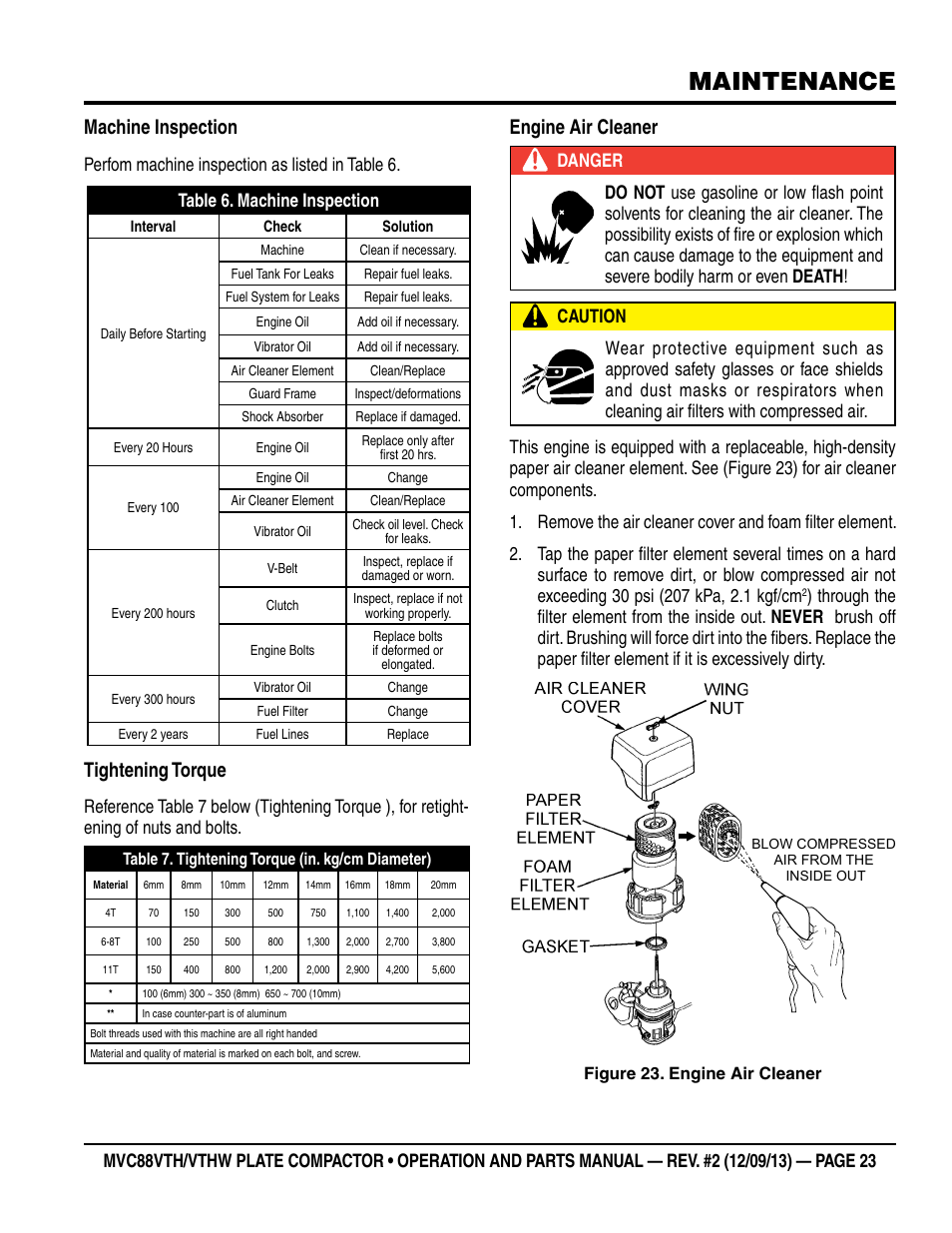 Maintenance, Machine inspection, Tightening torque | Engine air cleaner, Perfom machine inspection as listed in table 6 | Multiquip MVC88VTHW User Manual | Page 23 / 76