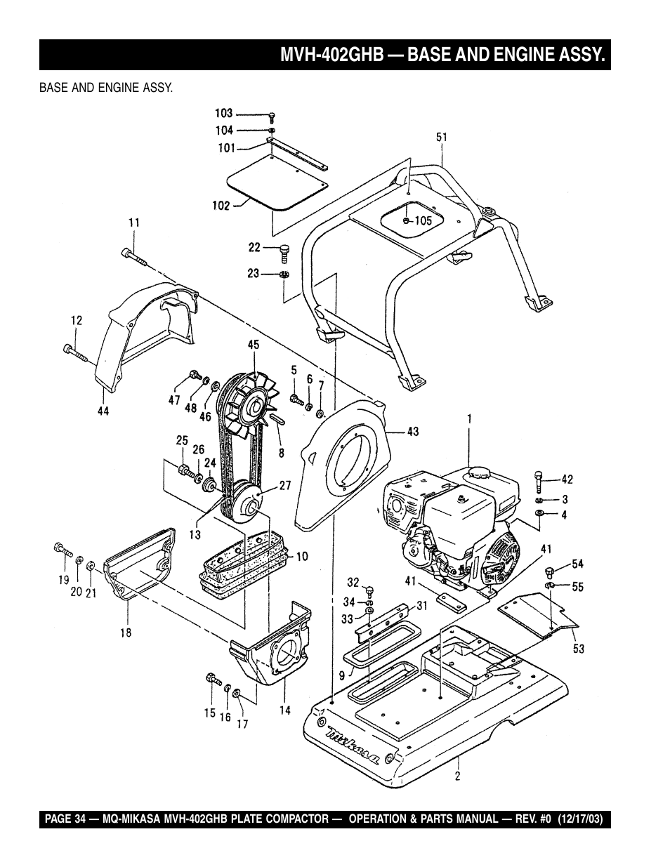 Mvh-402ghb — base and engine assy | Multiquip MVH402GHB User Manual | Page 34 / 82