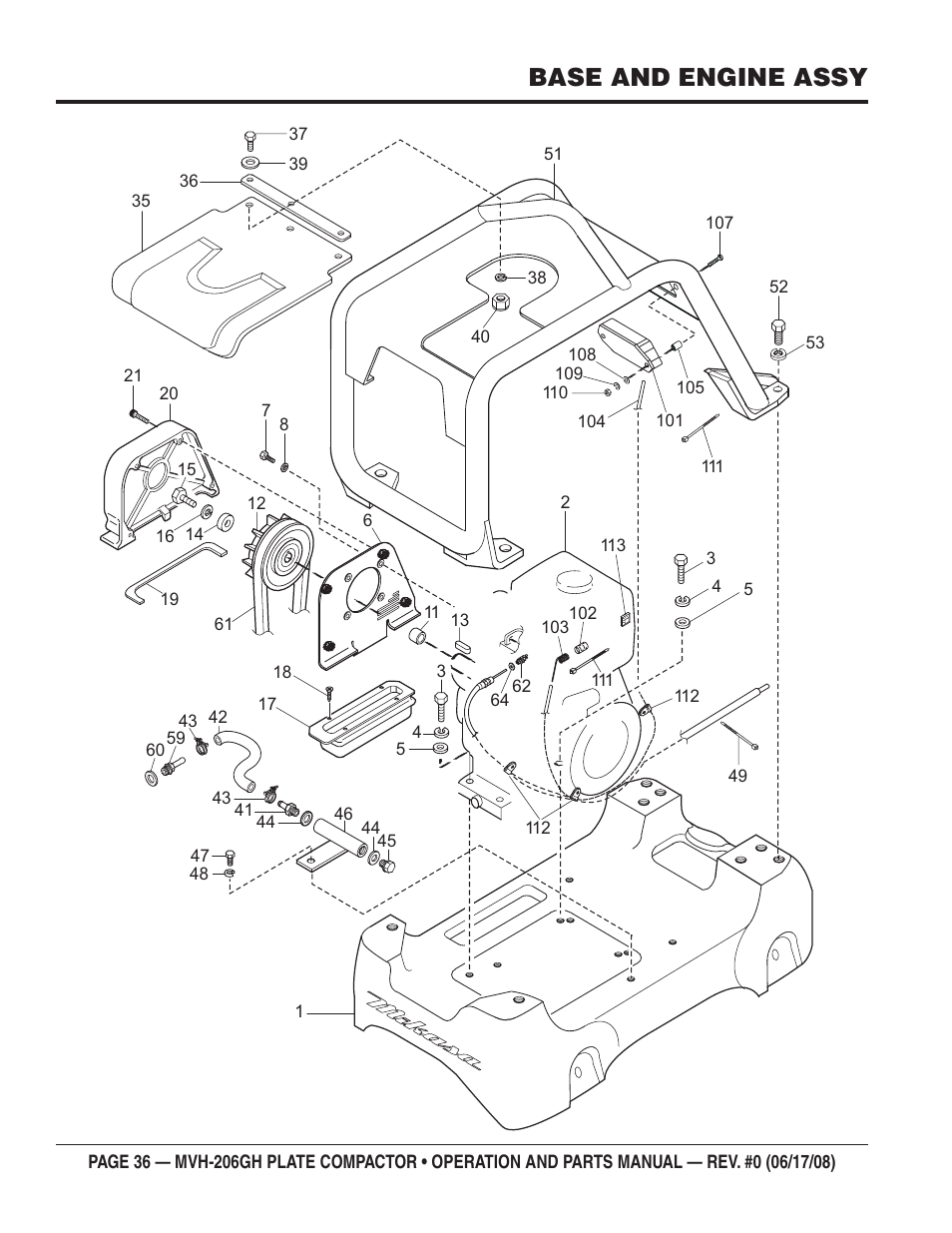 Base and engine assy | Multiquip MVH206GH User Manual | Page 36 / 80