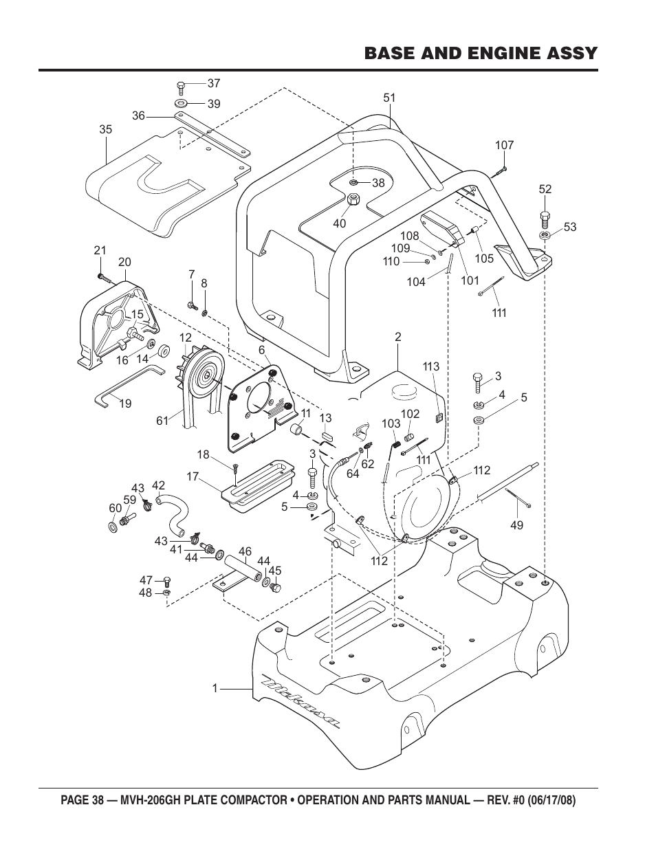 Base and engine assy | Multiquip MVH206GH User Manual | Page 38 / 80
