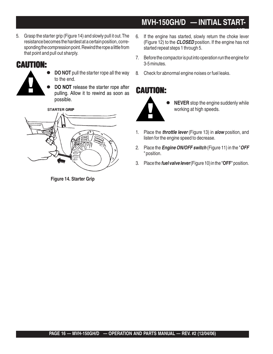Caution, Mvh-150gh/d — initial start- up | Multiquip MVH150D User Manual | Page 16 / 90