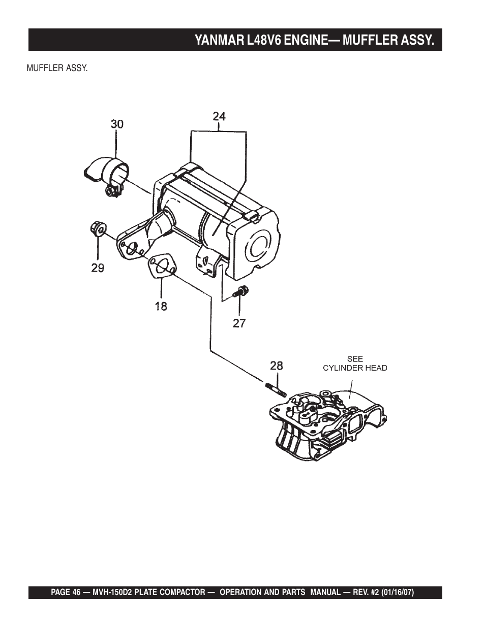 Yanmar l48v6 engine— muffler assy | Multiquip MVH150D2 User Manual | Page 46 / 64
