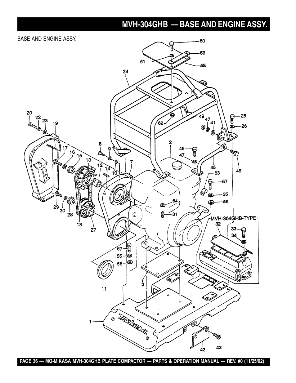 Mvh-304ghb — base and engine assy | Multiquip MVH304GHB User Manual | Page 36 / 82