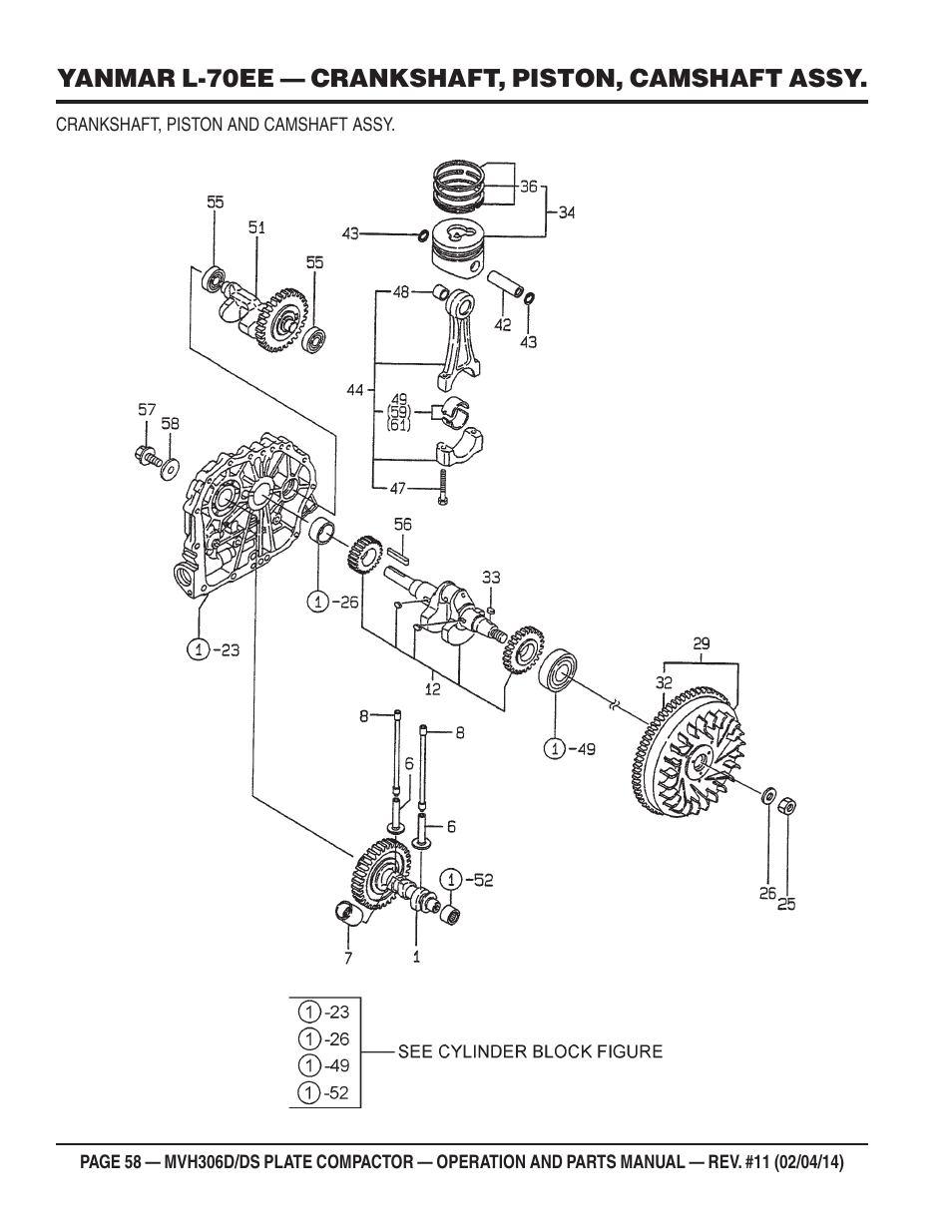 Yanmar l-70ee — crankshaft, piston, camshaft assy | Multiquip MVH306DS User Manual | Page 58 / 74