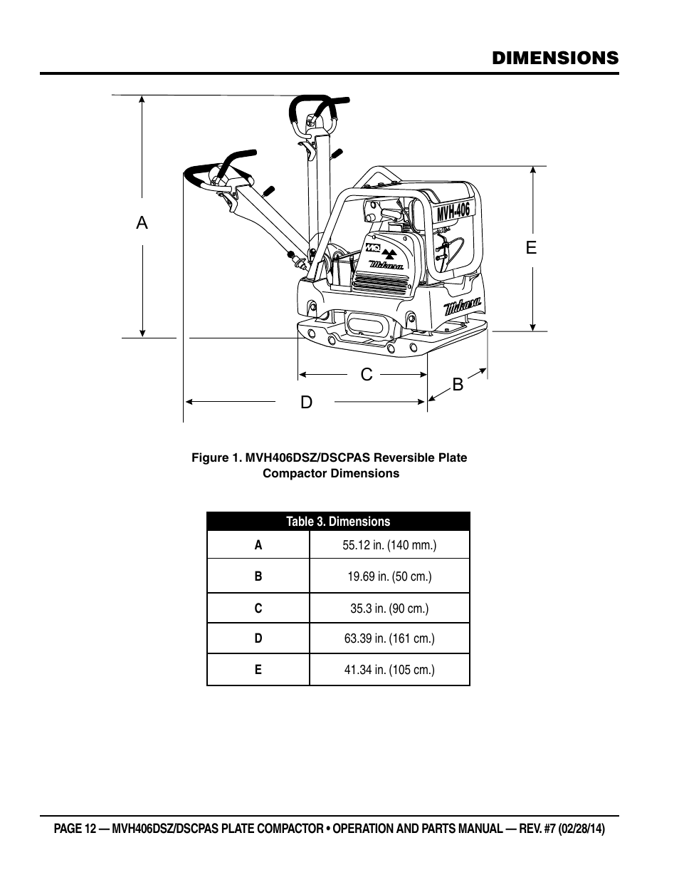Mvh-406, Dimensions, Eb d a c | Multiquip MVH406DSCP User Manual | Page 12 / 104