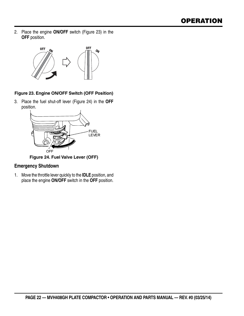 Operation | Multiquip MVH408GH User Manual | Page 22 / 86