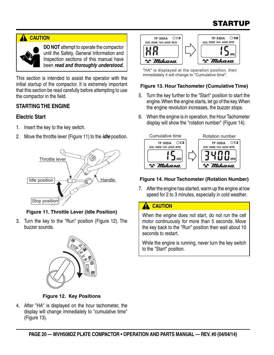Startup, Starting the engine electric start | Multiquip MVH508DZ User Manual | Page 20 / 100