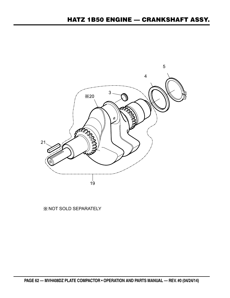 Hatz 1b50 engine — crankshaft assy | Multiquip MVH408DZ User Manual | Page 62 / 108