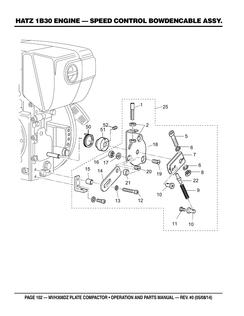 Hatz 1b30 engine — speed control bowdencable assy | Multiquip MVH308DZ User Manual | Page 102 / 110