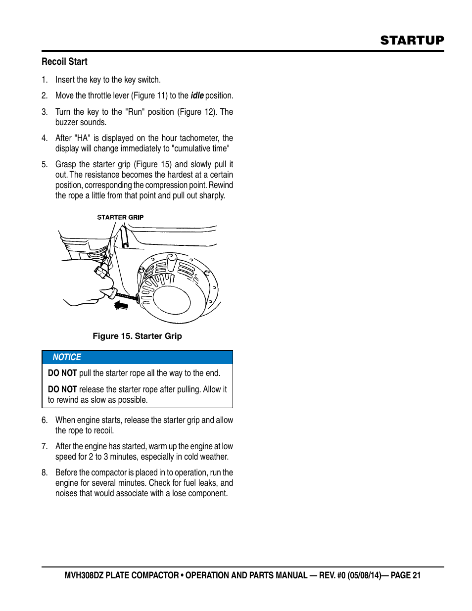 Startup | Multiquip MVH308DZ User Manual | Page 21 / 110
