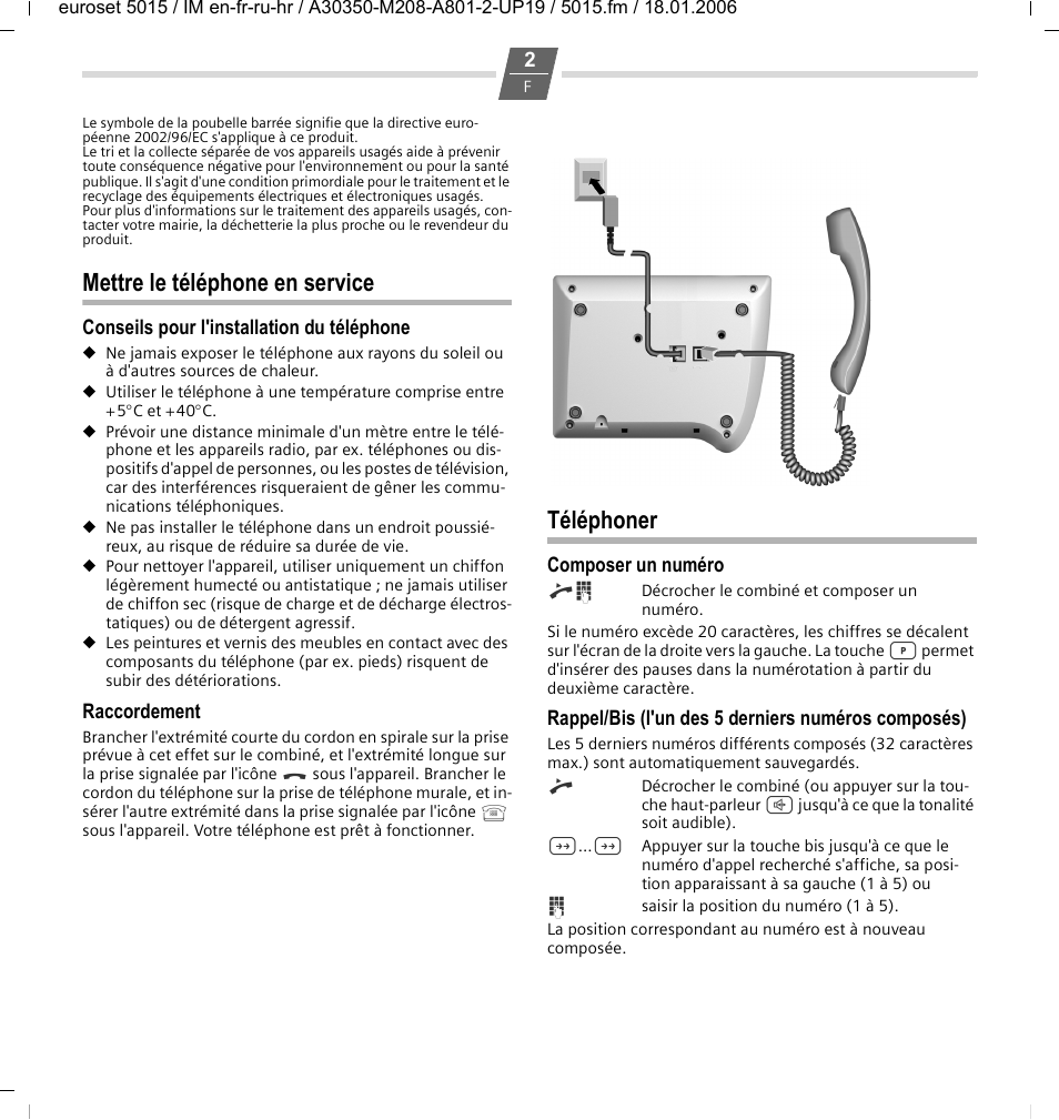 Mettre le téléphone en service, Conseils pour l'installation du téléphone, Raccordement | Téléphoner, Composer un numéro, Rappel/bis (l'un des 5 derniers numéros composés) | Siemens Euroset 5015 User Manual | Page 10 / 36