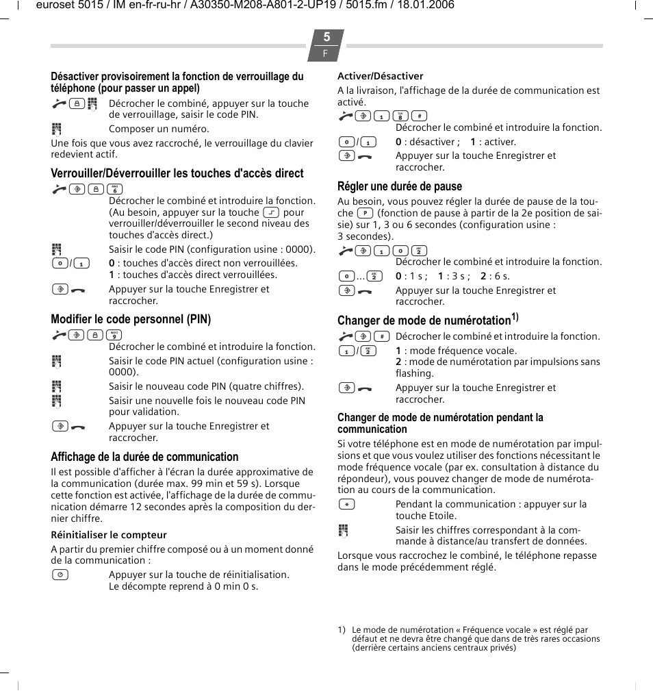 Modifier le code personnel (pin), Affichage de la durée de communication, Régler une durée de pause | Changer de mode de numérotation | Siemens Euroset 5015 User Manual | Page 13 / 36