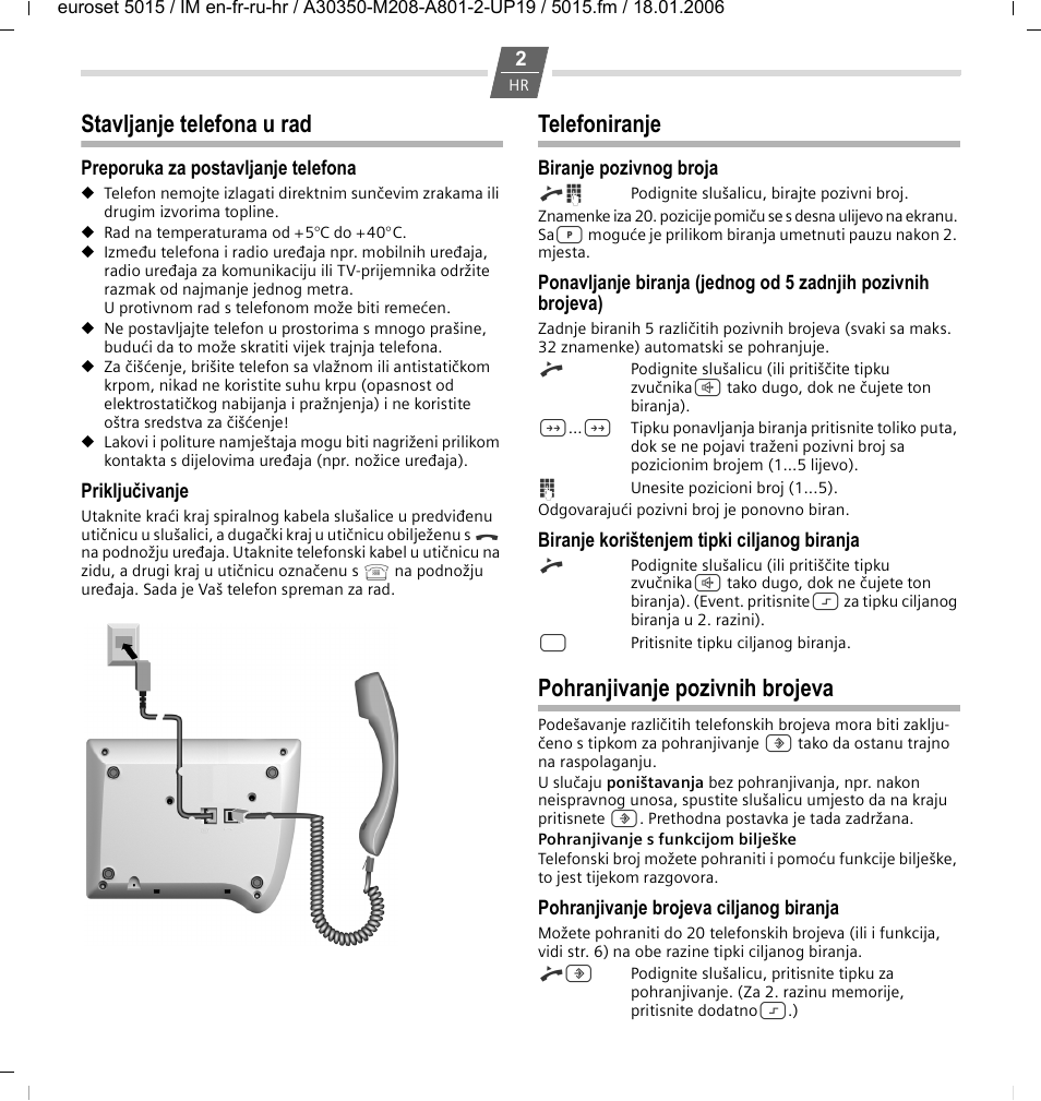 Stavljanje telefona u rad, Telefoniranje, Pohranjivanje pozivnih brojeva | Siemens Euroset 5015 User Manual | Page 28 / 36