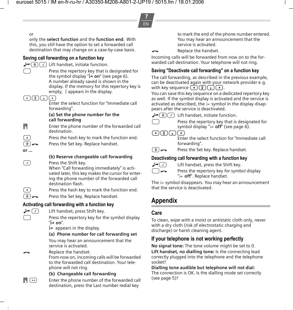 Saving call forwarding on a function key, Activating call forwarding with a function key, Deactivating call forwarding with a function key | Appendix, Care, If your telephone is not working perfectly | Siemens Euroset 5015 User Manual | Page 7 / 36