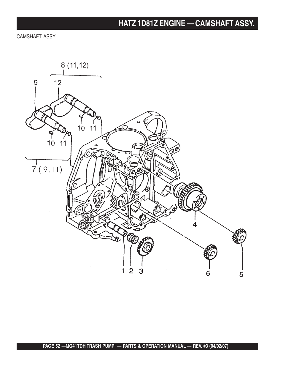 Hatz 1d81z engine — camshaft assy | Multiquip MQ41TDH User Manual | Page 52 / 88