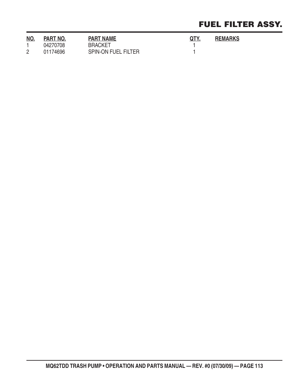 Fuel filter assy | Multiquip MQ62TDD User Manual | Page 113 / 116