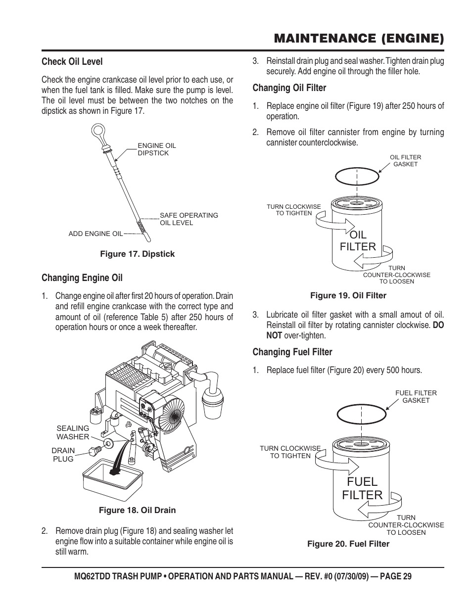 Maintenance (engine), Fuel filter, Oil filter | Check oil level, Changing engine oil, Changing oil filter, Changing fuel filter | Multiquip MQ62TDD User Manual | Page 29 / 116