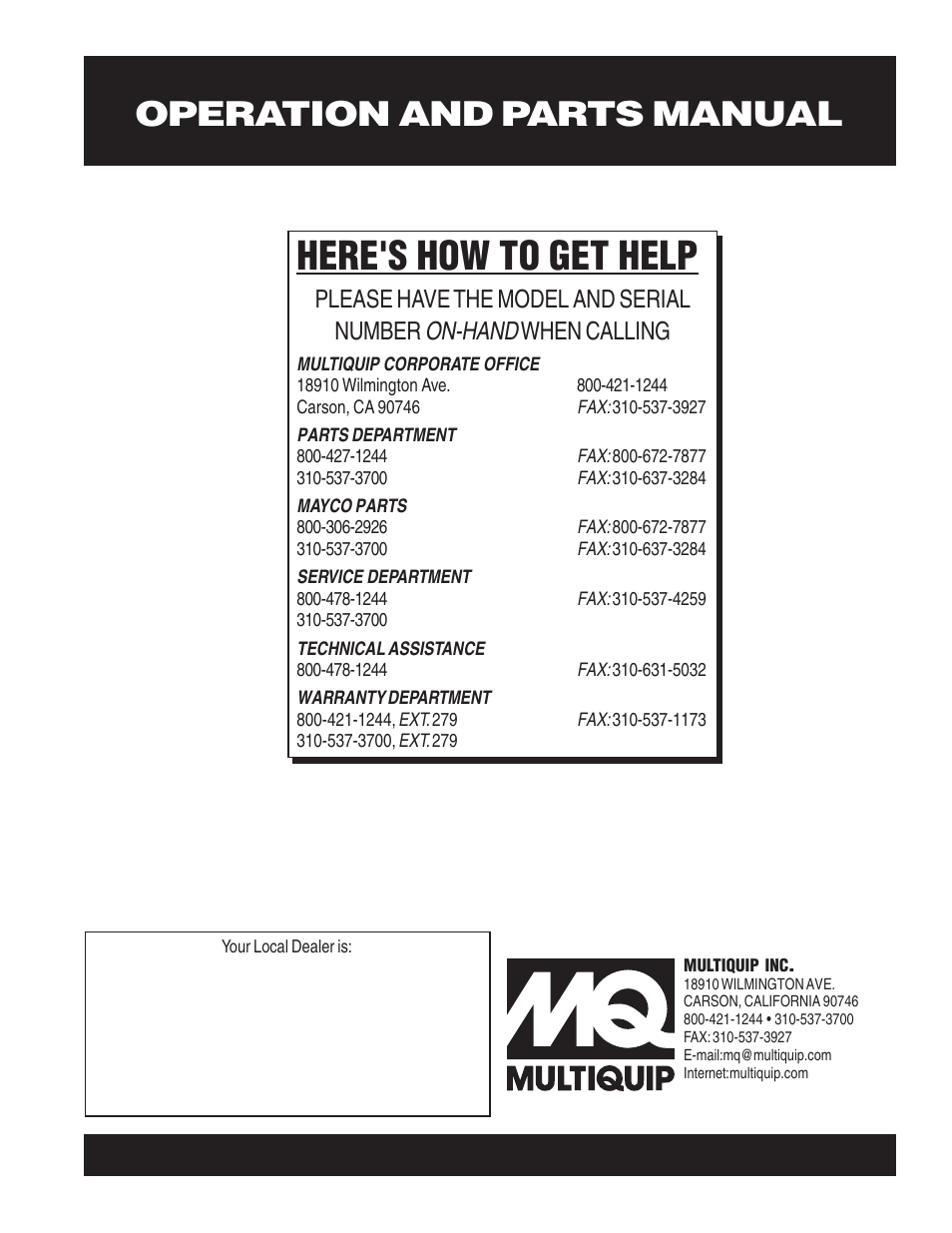 Here's how to get help, Operation and parts manual, On-hand | Please have the model and serial number, When calling | Multiquip MQD306 User Manual | Page 76 / 76