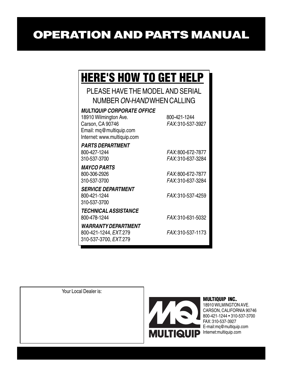 Here's how to get help, Operation and parts manual, On-hand | Please have the model and serial number, When calling | Multiquip ST2005 User Manual | Page 44 / 44