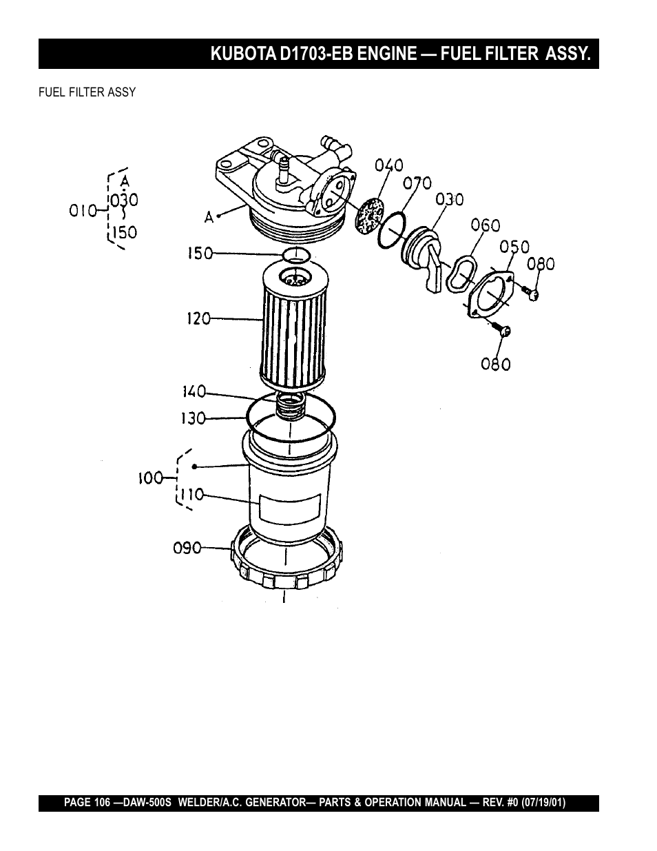 Kubota d1703-eb engine — fuel filter assy | Multiquip DAW500S User Manual | Page 106 / 142