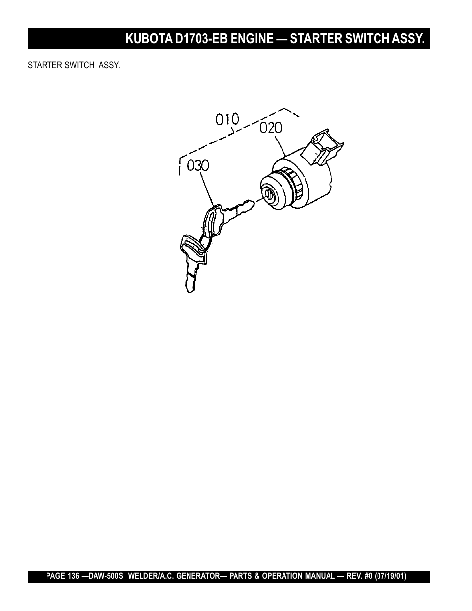 Kubota d1703-eb engine — starter switch assy | Multiquip DAW500S User Manual | Page 136 / 142
