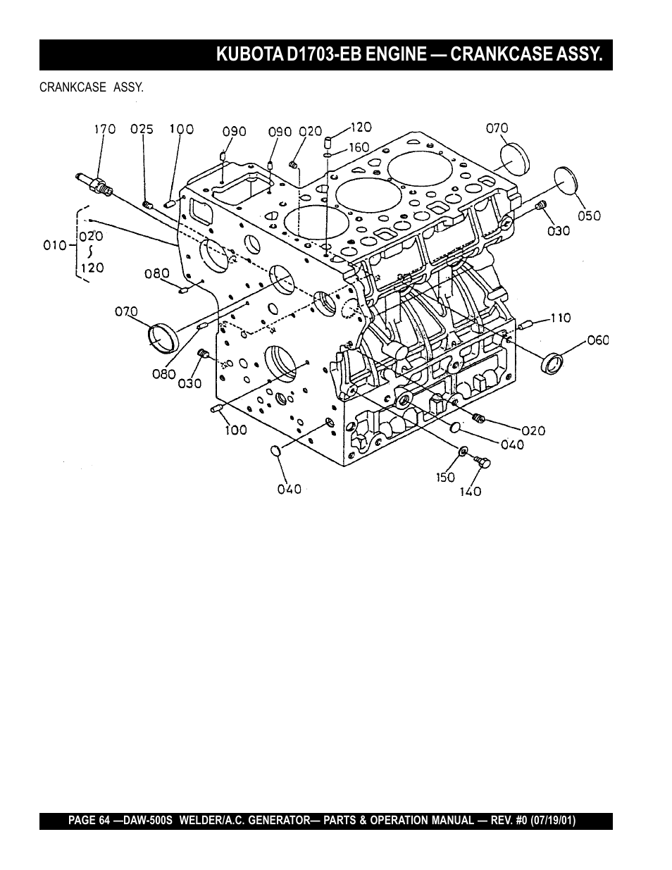 Kubota d1703-eb engine — crankcase assy | Multiquip DAW500S User Manual | Page 64 / 142