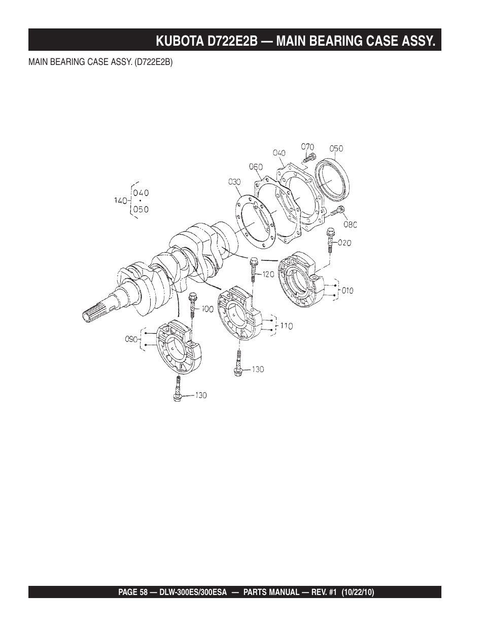 Kubota d722e2b — main bearing case assy | Multiquip DLW300ES_ESA User Manual | Page 58 / 124