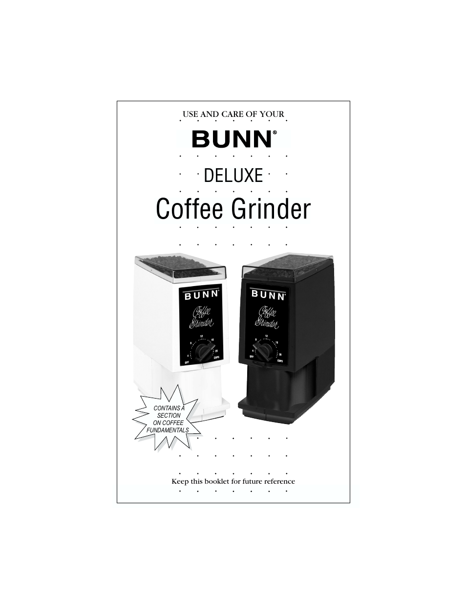 Bunn Deluxe Coffee Grinder User Manual | 16 pages