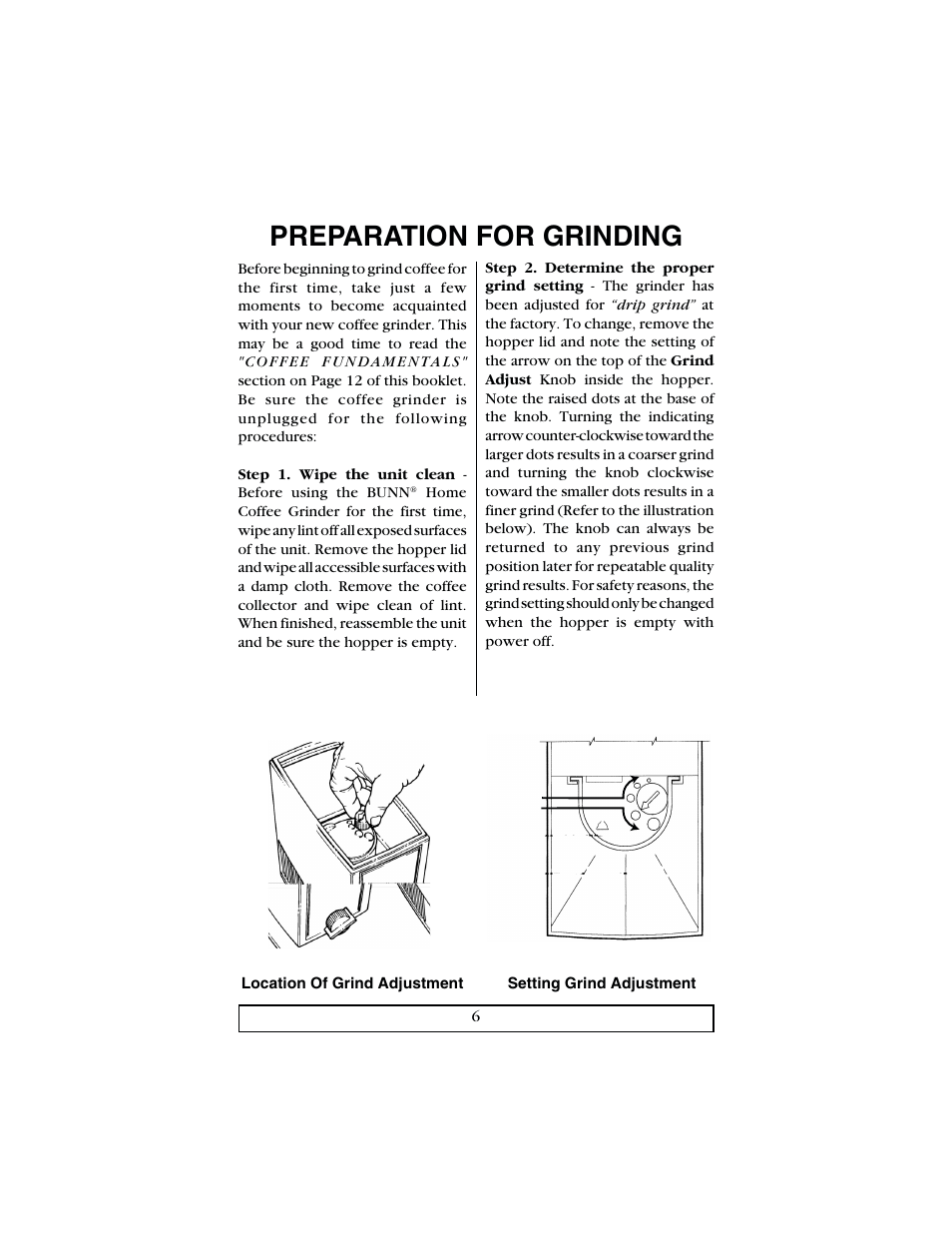 Preparation for grinding | Bunn Deluxe Coffee Grinder User Manual | Page 6 / 16