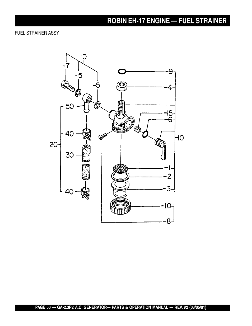 Robin eh-17 engine — fuel strainer | Multiquip GA-2.3R2 User Manual | Page 50 / 54