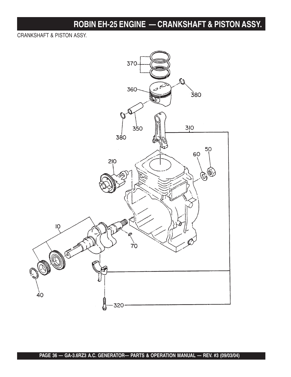 Robin eh-25 engine — crankshaft & piston assy | Multiquip GA-3.6RZ3 User Manual | Page 36 / 52