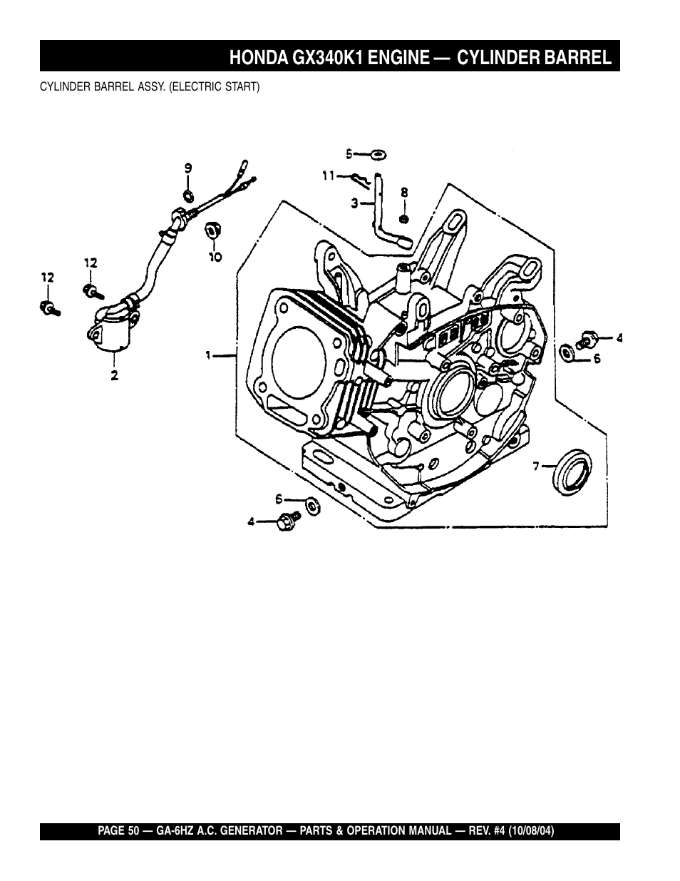 Honda gx340k1 engine — cylinder barrel | Multiquip GA-6HZ User Manual | Page 50 / 72