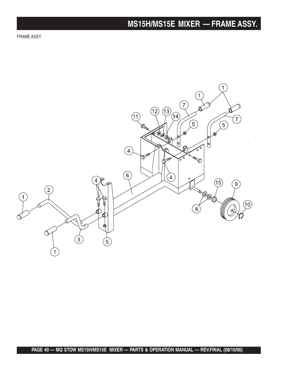 Ms15h/ms15e mixer — frame assy | Multiquip MS15E User Manual | Page 40 / 84