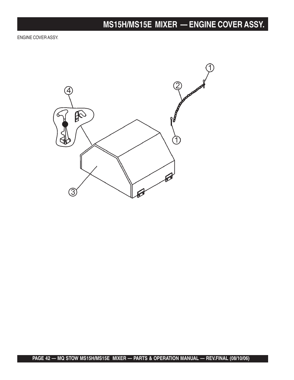 Ms15h/ms15e mixer — engine cover assy | Multiquip MS15E User Manual | Page 42 / 84