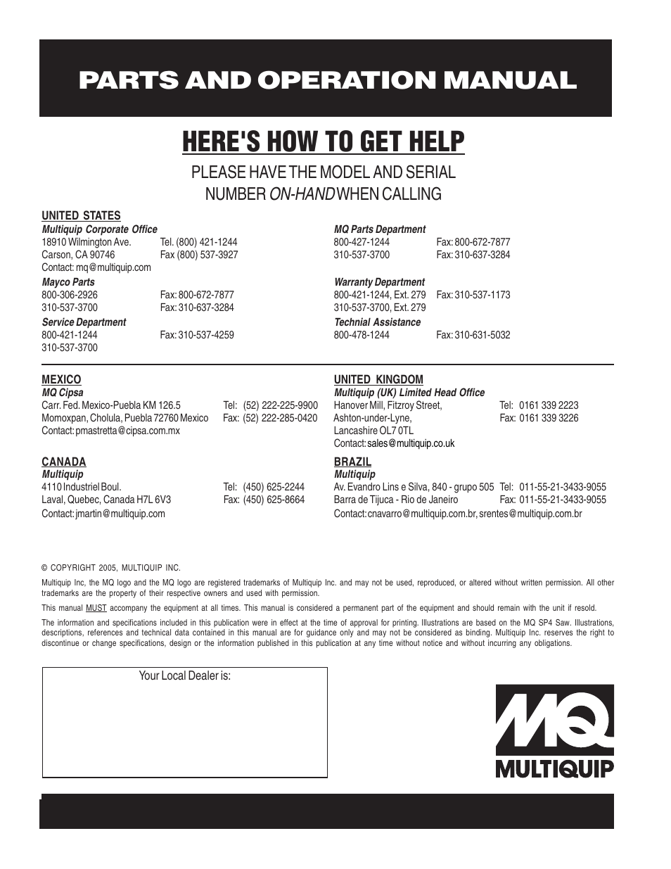 Here's how to get help, Parts and operation manual, On-hand | Please have the model and serial number, When calling | Multiquip EM700P User Manual | Page 30 / 30