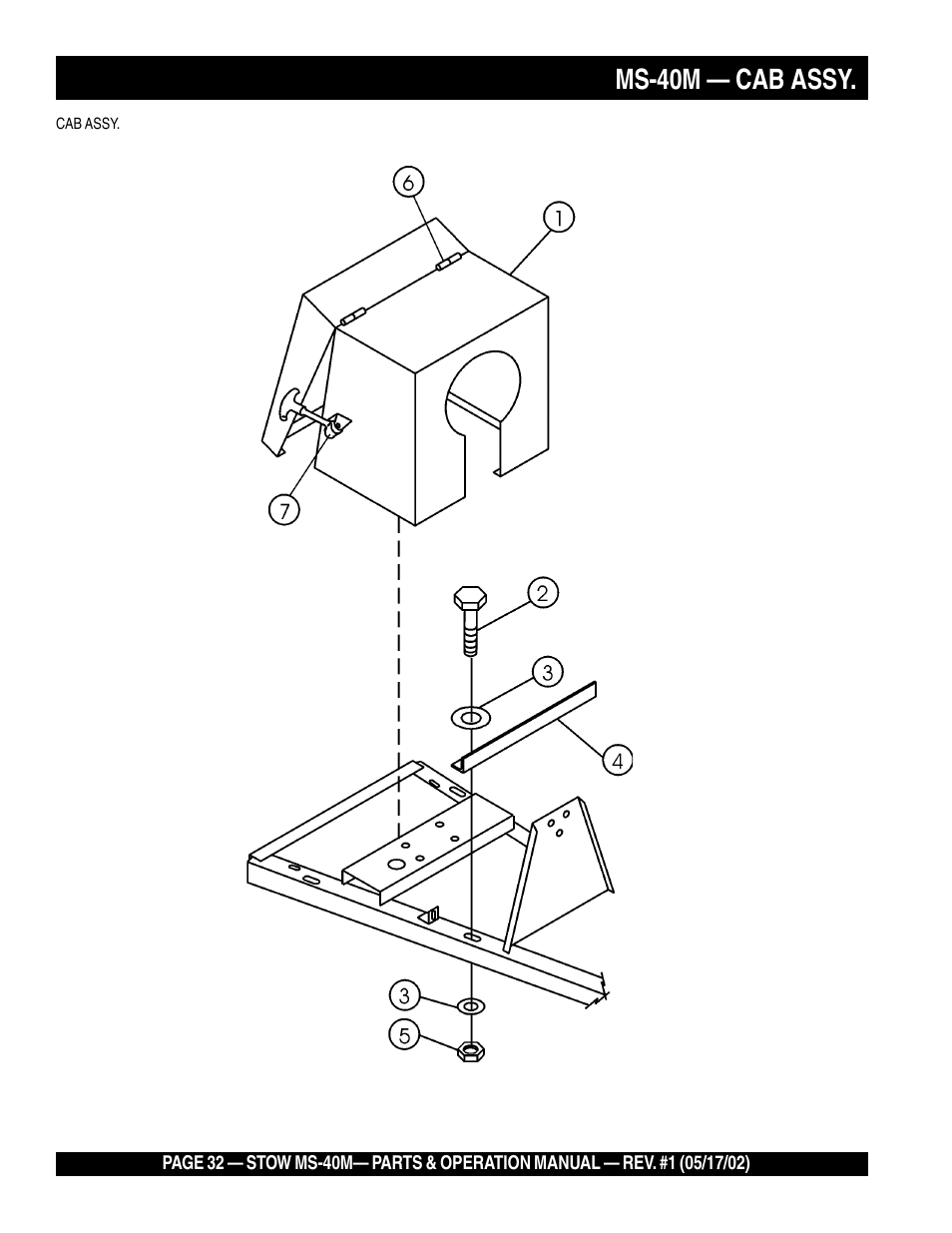 Ms-40m — cab assy | Multiquip MS40M User Manual | Page 32 / 46