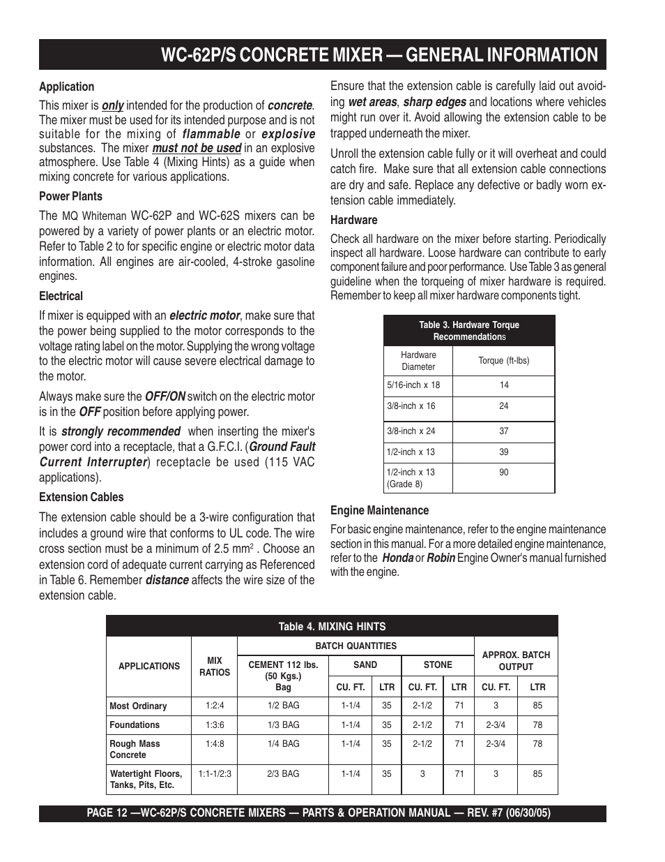 Wc-62p/s concrete mixer — general information, Honda, Robin | Application, Power plants, Mq whiteman, Gasoline engines. electrical, Extension cables, Engine owner's manual furnished with the engine | Multiquip WC62S_P User Manual | Page 12 / 120