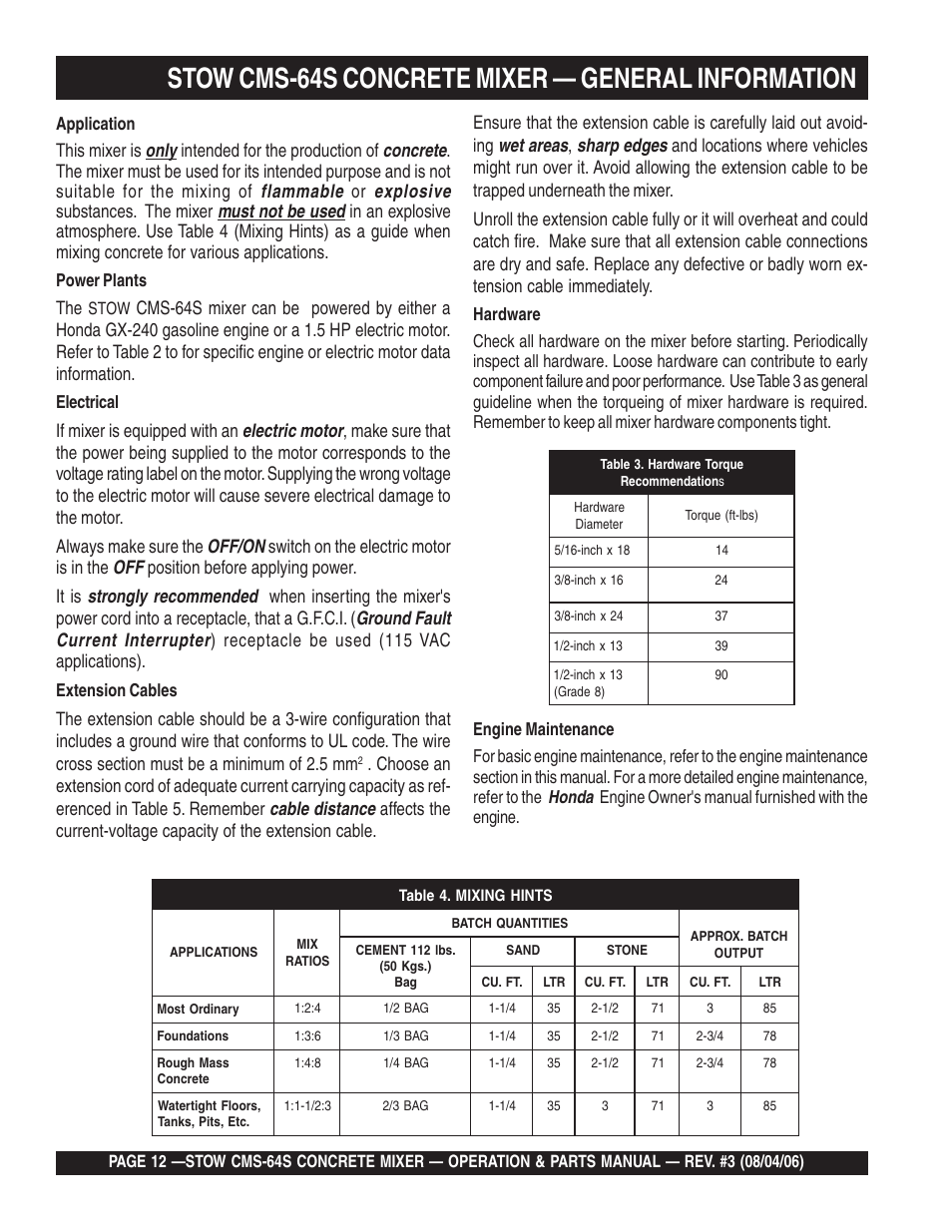 Stow cms-64s concrete mixer — general information, Honda, Application | Power plants, Stow, Electrical, Extension cables, Engine owner's manual furnished with the engine | Multiquip CMS64S User Manual | Page 12 / 114