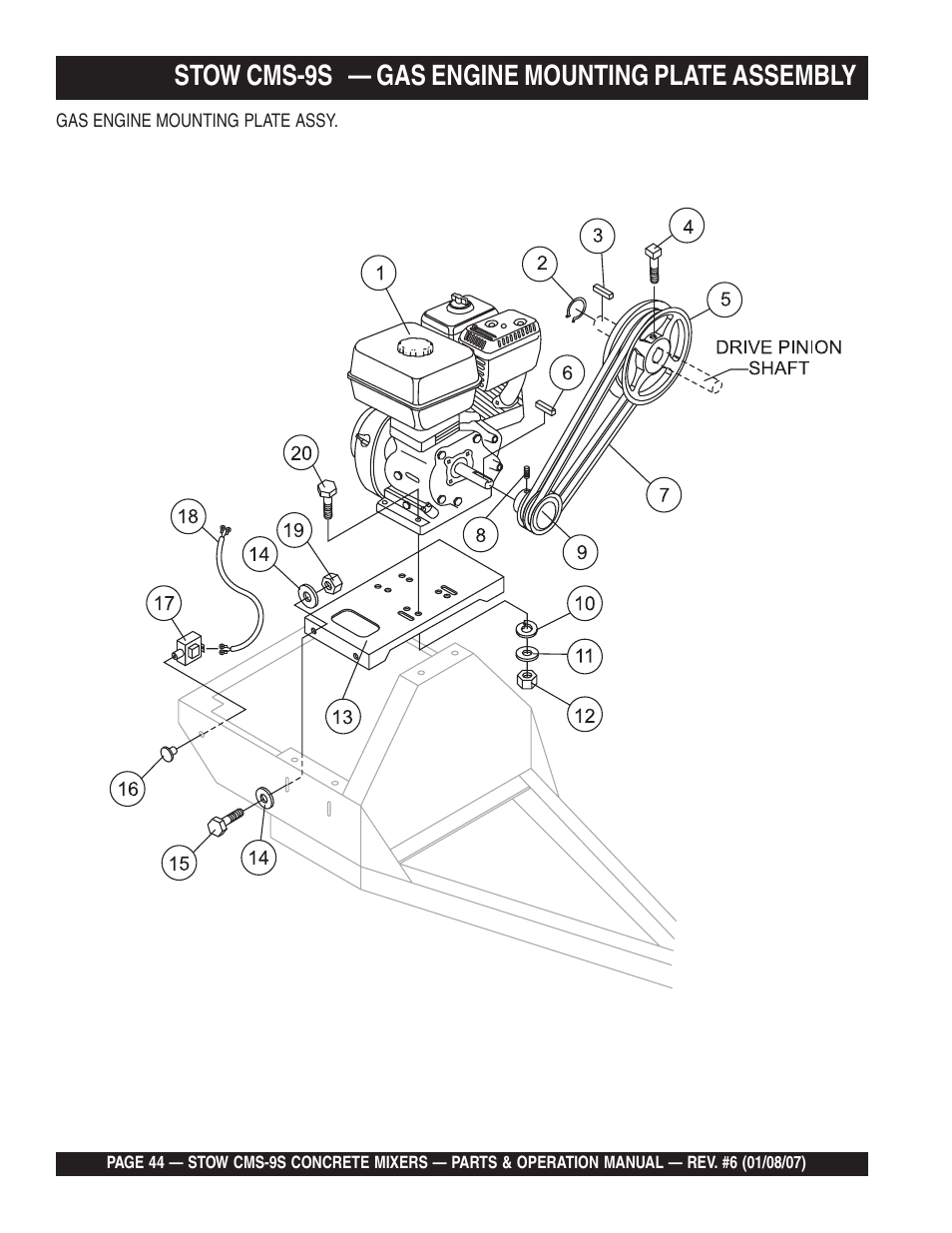Stow cms-9s — gas engine mounting plate assembly | Multiquip CMS9 User Manual | Page 44 / 84