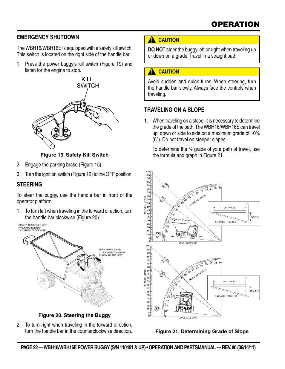 Operation, Emergency shutdown, Steering | Traveling on a slope | Multiquip WBH16_16E User Manual | Page 22 / 64