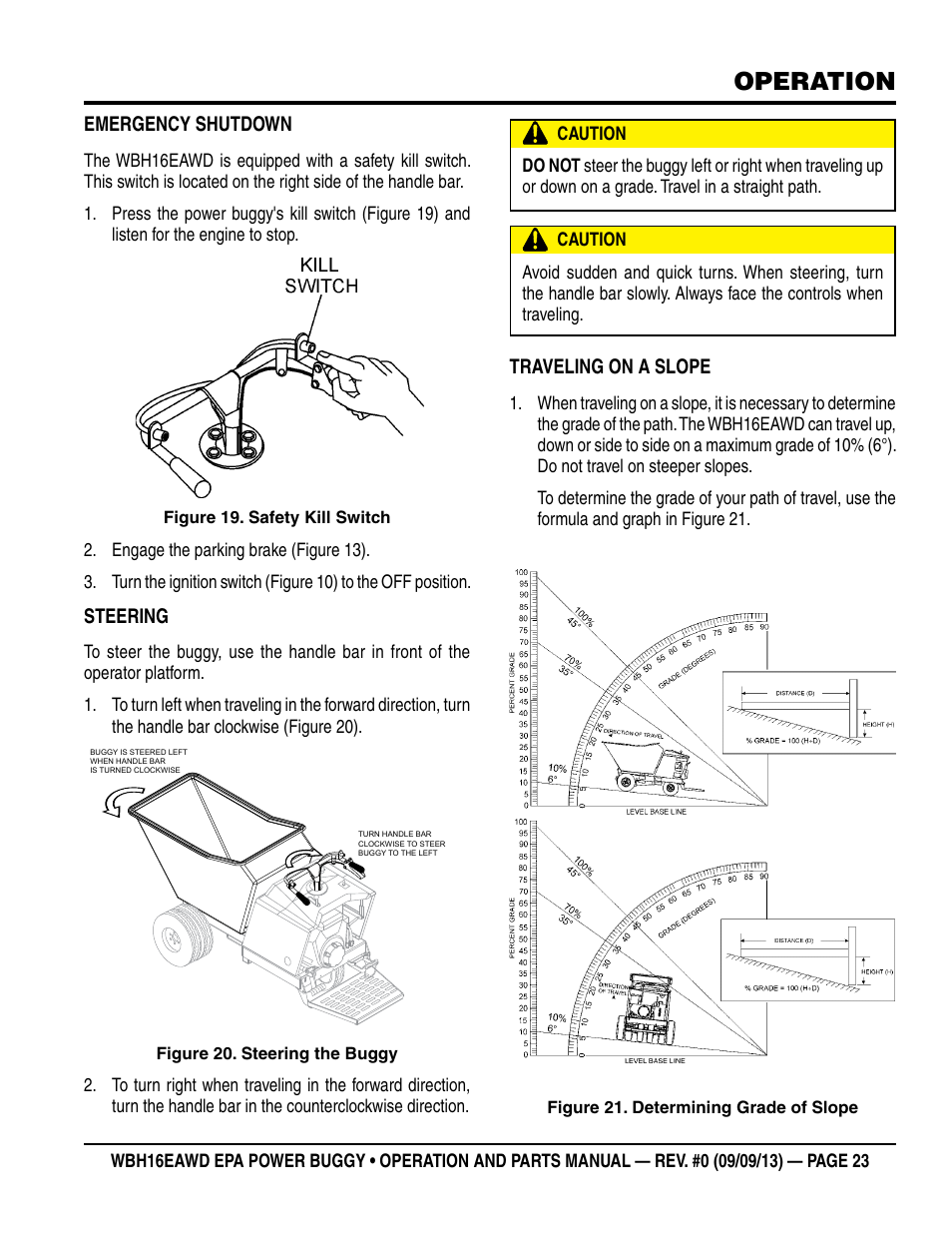 Operation, Emergency shutdown, Steering | Traveling on a slope | Multiquip WBH16EAWD User Manual | Page 23 / 66