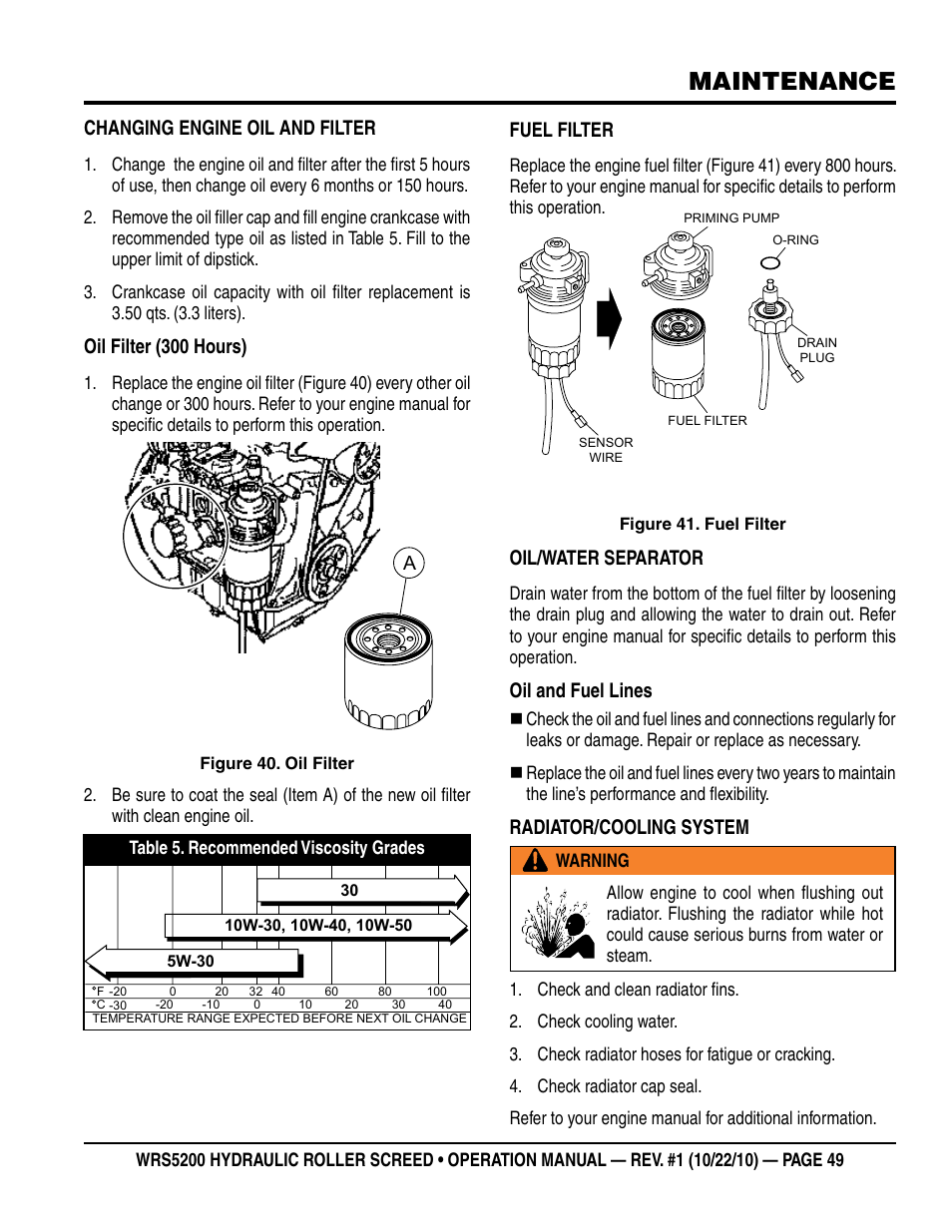 Maintenance, Changing engine oil and filter, Oil filter (300 hours) | Fuel filter, Oil/water separator, Oil and fuel lines, Radiator/cooling system | Multiquip WRS5200 (ORIGINAL COPY) User Manual | Page 49 / 66