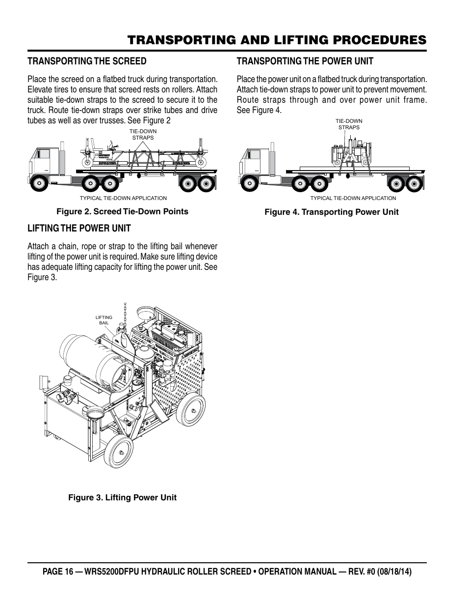 Transporting and lifting procedures, Transporting the screed, Lifting the power unit | Transporting the power unit | Multiquip WRS5200DFPU (KUBOTA WG972-GL-E3 DUAL FUEL) User Manual | Page 16 / 82