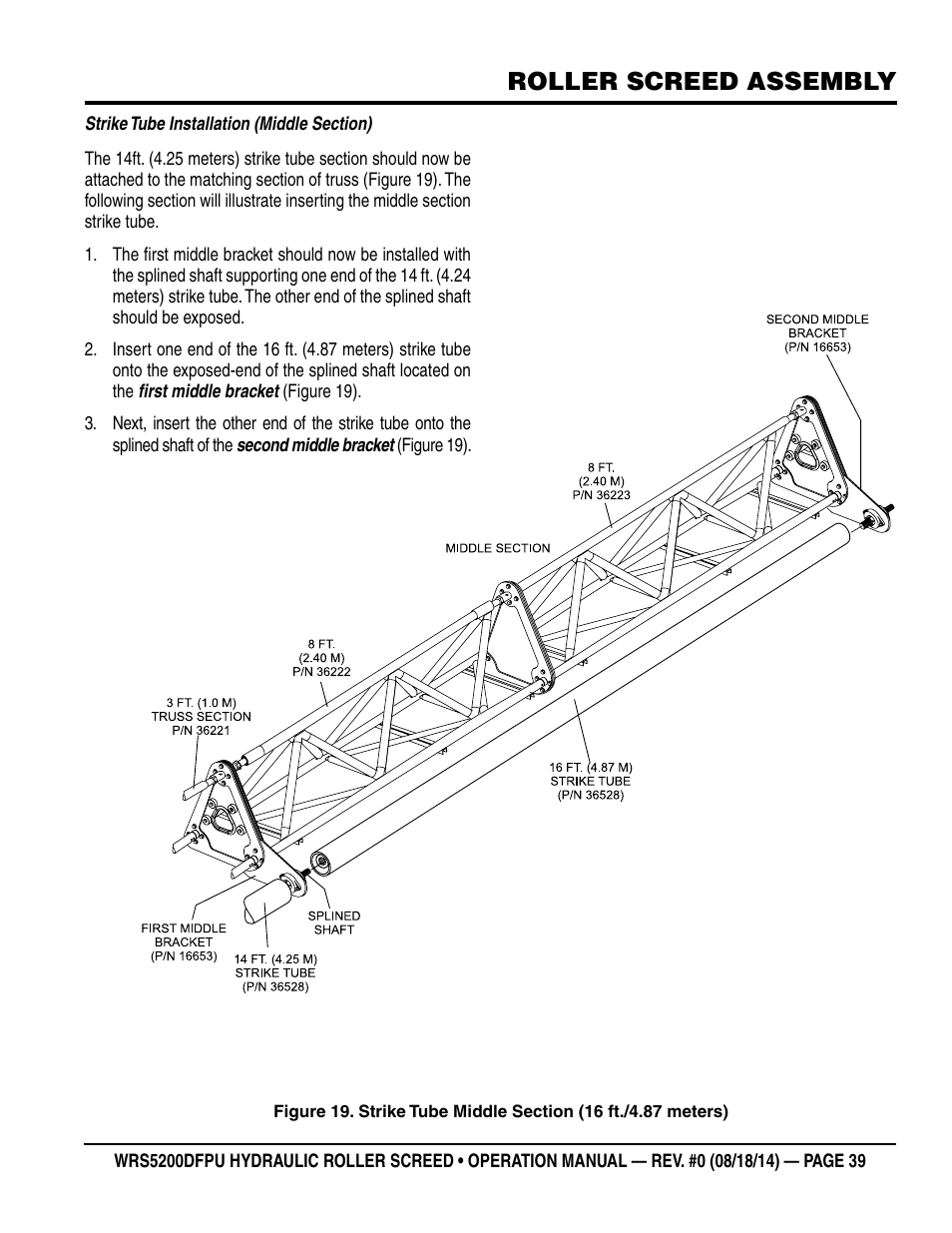 Roller screed assembly | Multiquip WRS5200DFPU (KUBOTA WG972-GL-E3 DUAL FUEL) User Manual | Page 39 / 82