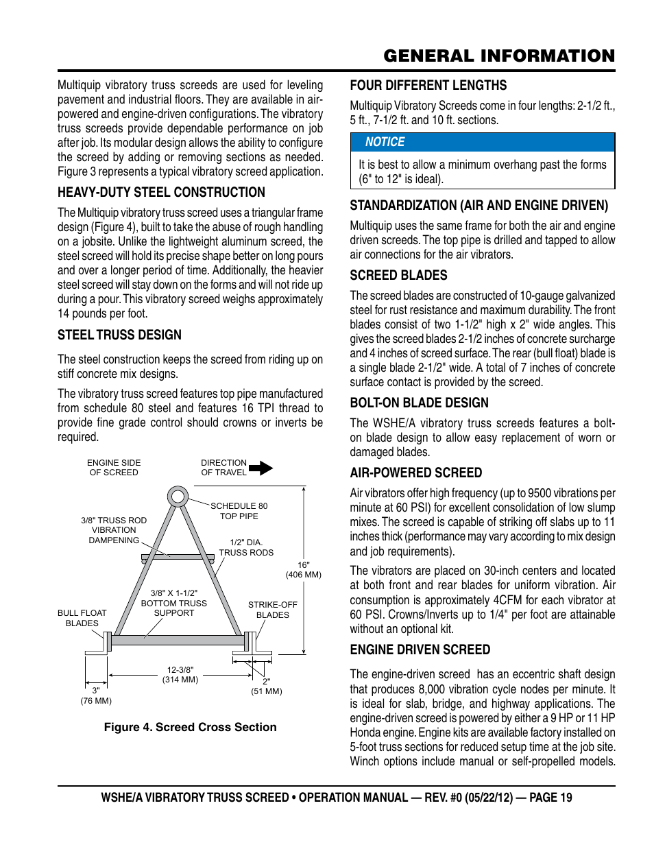 General information, Heavy-duty steel construction, Steel truss design | Four different lengths, Standardization (air and engine driven), Screed blades, Bolt-on blade design, Air-powered screed, Engine driven screed | Multiquip WSHE_A_SERIES User Manual | Page 19 / 44